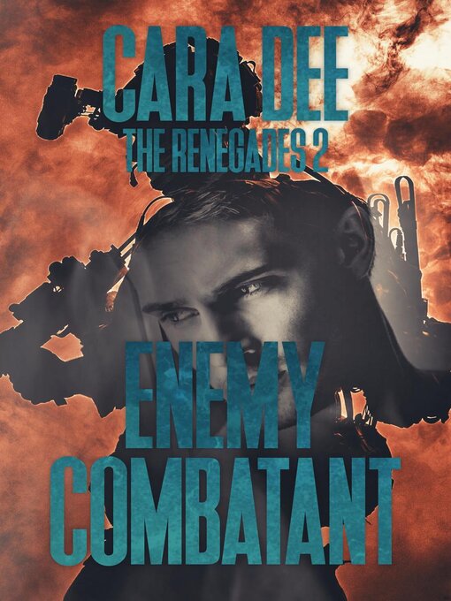 Title details for Enemy Combatant by Cara Dee - Available